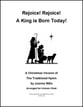 Rejoice! Rejoice! A King is Born Today! Unison/Two-Part choral sheet music cover